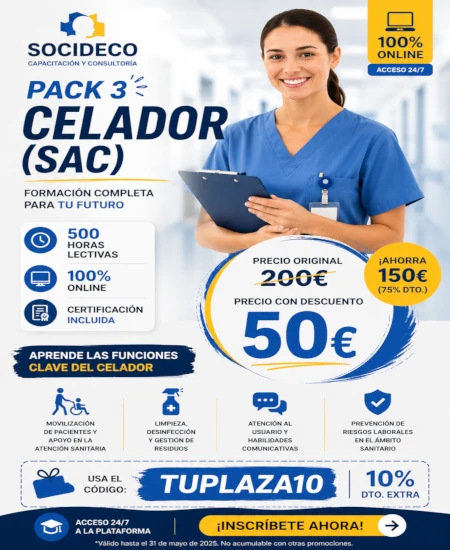 PACK 3 – CELADOR (SAC)

Prepárate para ampliar tus conocimientos y mejorar tus oportunidades profesionales con una formación online adaptada a tu ritmo.

Con el PACK 3 – CELADOR (SAC) aprenderás funciones clave relacionadas con la atención sanitaria, la movilización de pacientes, la atención al usuario y la prevención de riesgos laborales.

Precio original: 200€.
Precio con descuento: 50€.

Usa el código TUPLAZA10 y aprovecha esta promoción.

✅ 500 horas lectivas
✅ 100% online
✅ Acceso 24/7 a la plataforma
✅ Certificación incluida
✅ Formación flexible y práctica